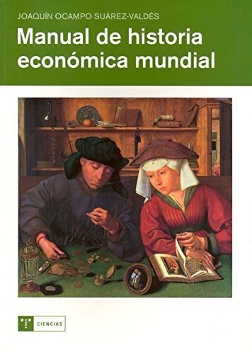 Libro Manual De Historia Economica Mundial  De Ocampo Suarez