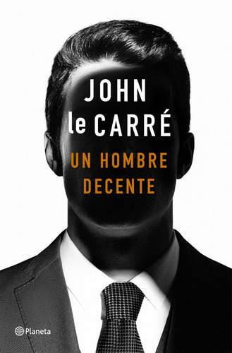 Libro Un Hombre Decente - Le Carre, John