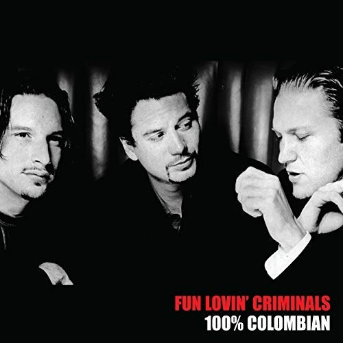 Fun Lovin' Criminals 100% Columbian Limited Edition White Lp