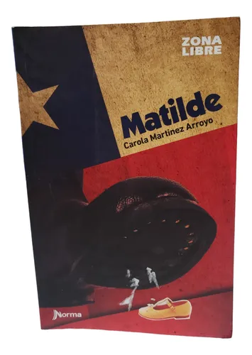 Matilde - Carola Martínez Arroyo (Usado)