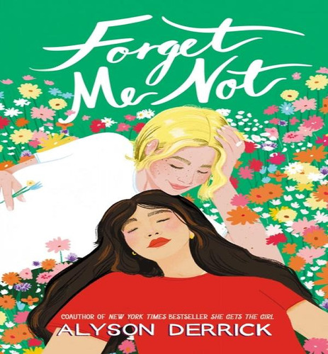 Forget Me Not, De Derrick Alyson. Editorial Simon Byr En Inglés, 2024
