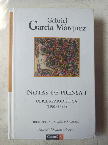 Notas De Prensa 1 - Obra Periodistica (1961-1984) G. Marquez