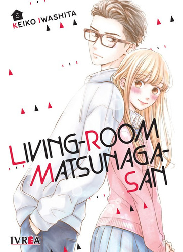Living-room Matsunaga-san 05 - Manga - Ivrea