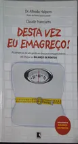 Comprar Livro Desta Vez Eu Emagreço - Dr. Halpern