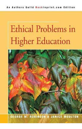 Libro Ethical Problems In Higher Education - George M Rob...