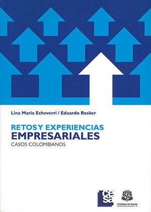 Libro Retos Y Experiencias Empresariales