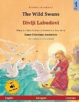 Libro The Wild Swans - Divlji Labudovi (english - Croatia...