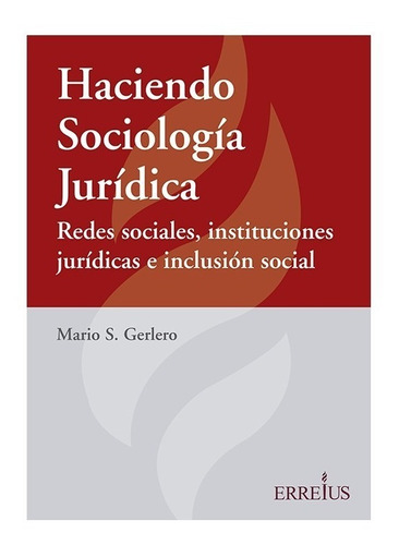 Haciendo Sociologia Juridica