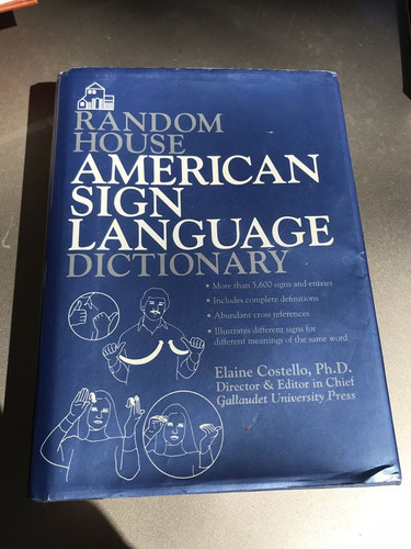 American Sign Language Dictionary. Elaine Costello