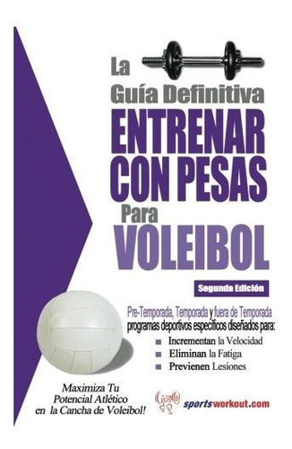 Libro : La Guia Definitiva - Entrenar Con Pesas Para _i