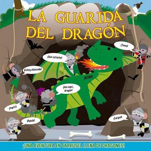 La guarida del dragón (desplegable 3D): ¡Una aventura en carrusel llena de dragones!, de Ackland, Nick. Editorial PICARONA-OBELISCO, tapa dura en español, 2019