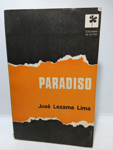Paradiso - José Lezama Lima - 1968 - Novela