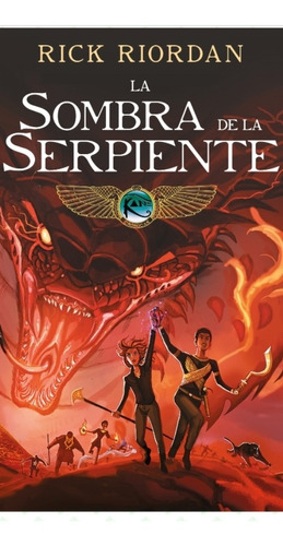 La Sombra De La Serpiente / Rick Riordan / Tapa Dura Gráfica