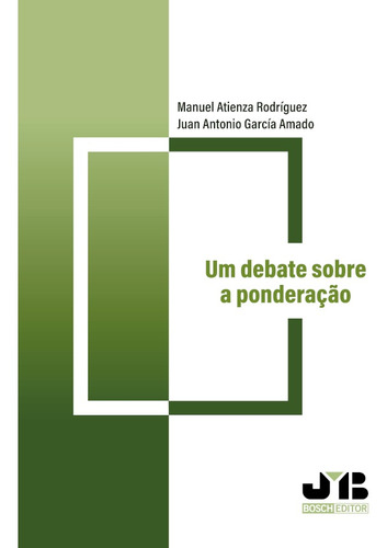 Um Debate Sobre A Ponderação