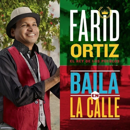 Farid Ortiz Cd + Dvd Baila En La Calle Nuevo Sellado