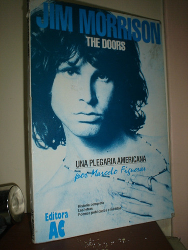 Jim Morrison The Doors Cancionero Figaro