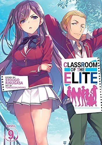 Book : Classroom Of The Elite (light Novel) Vol. 9