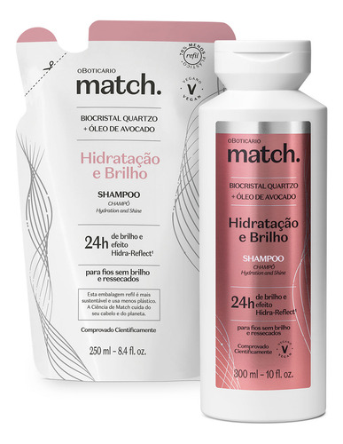 Combo Match Hidratação E Brilho: Shampoo 300ml + Refil 250ml