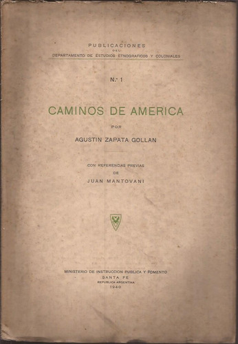 Zapata Gollán Caminos De América 1940