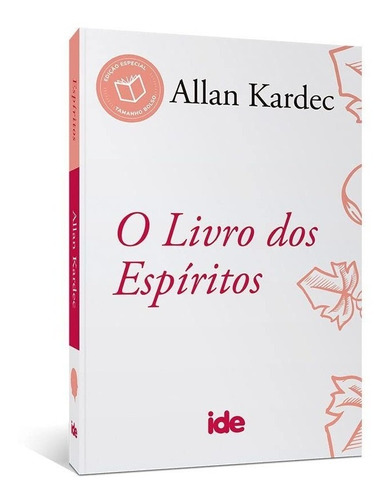 O Livro Dos Espíritos: 14x21, De Allan Kardec. Ide Editora, Capa Mole Em Português, 2021