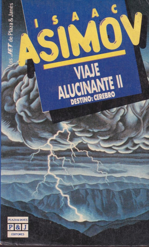 Viaje Alucinante 2 Destino Cerebro Isaac Asimov