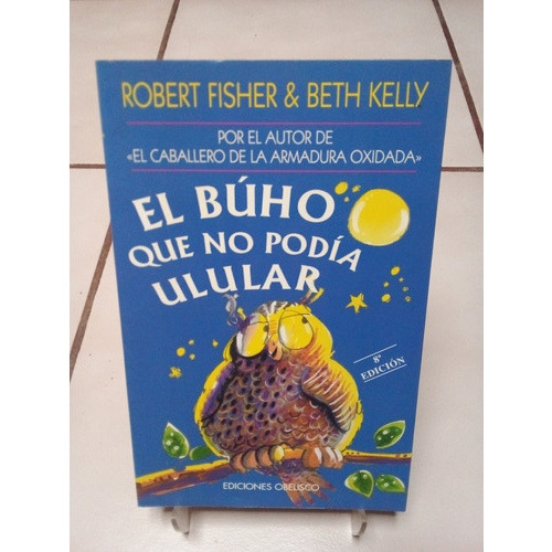 El Buho Que No Podía Ulular (Usado)