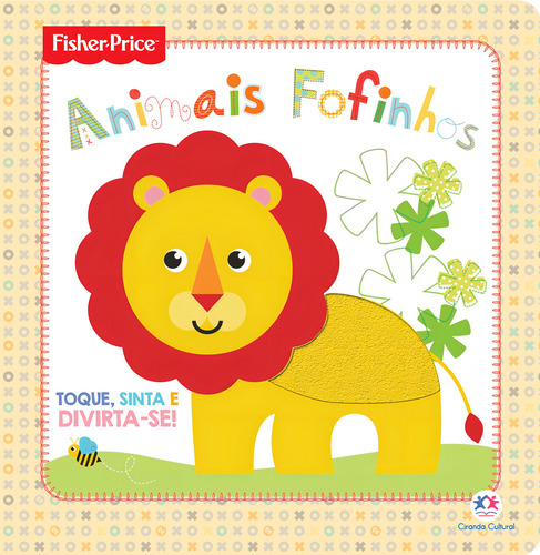 Fisher-Price - Animais fofinhos, de Cultural, Ciranda. Editorial Ciranda Cultural Editora E Distribuidora Ltda., capa dura em português, 2019