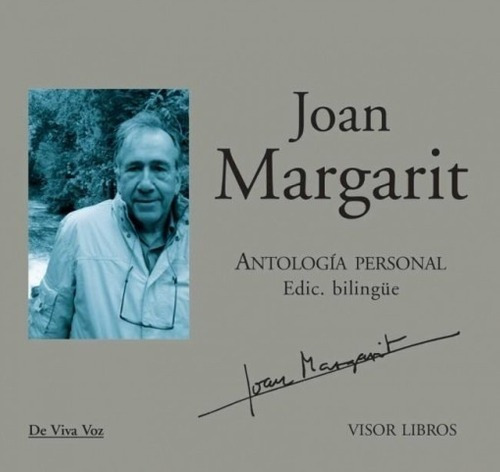 Antologia Personal Ed. Bilingue (c/ Cd) - Joan Marga, De Joan Margarit. Editorial Visor De Poesia En Español