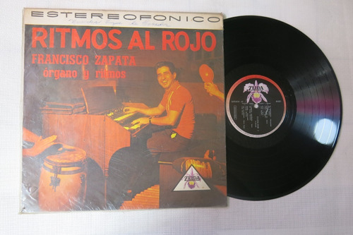 Vinyl Vinilo Lp Acetato Francisco Zapata Ritmos Al Rojo Trop