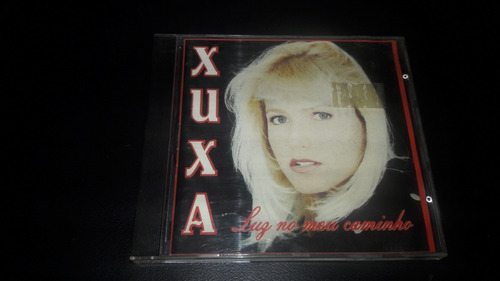 Cd Xuxa  Luz Do Meu Caminho