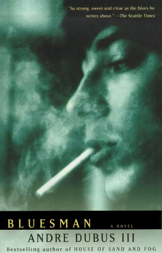 Bluesman, De Dubus, Andre. Editorial Vintage, Tapa Blanda En Inglés
