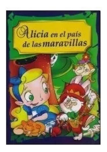 Cuento Clasico Acolchado Alicia En El Pais Ploppy 350021