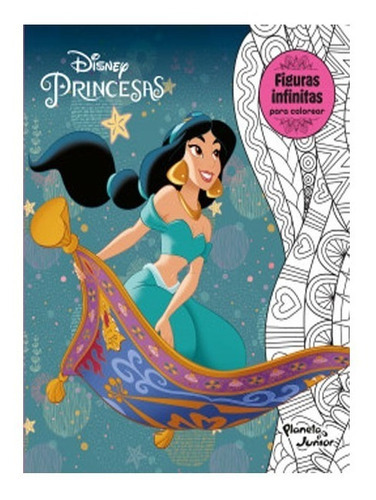 Figuras infinitas. Princesas, de Disney. Editorial Planeta Junior, tapa blanda, edición 1 en español, 2022