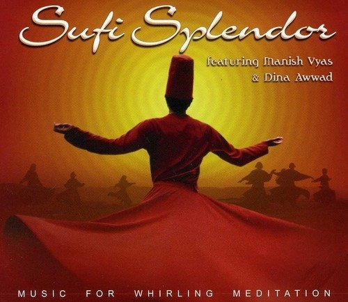 Cd Sufi Splendor Music For Whirling Meditation - Vyas