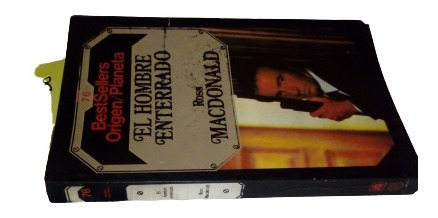 El Hombre Enterrado Ross Macdonald Ed. Origen Planeta (Usado)