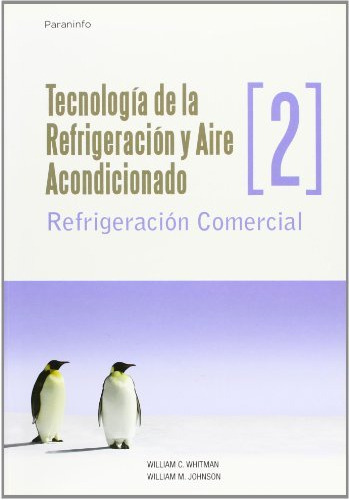 Libro Tecnología De La Refrigeración Y Aire Acondicionado -
