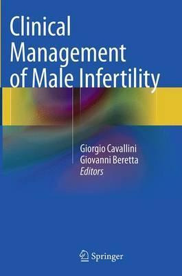 Libro Clinical Management Of Male Infertility - Giorgio C...