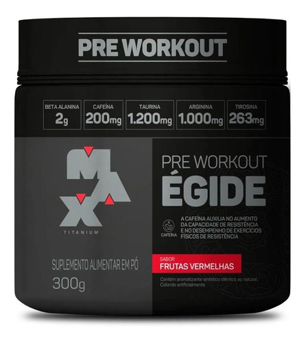 Égide Pre-workout 300g Max Titanium - Envío Gratis