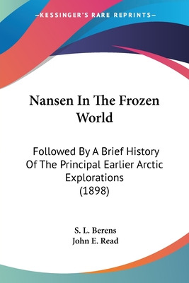 Libro Nansen In The Frozen World: Followed By A Brief His...