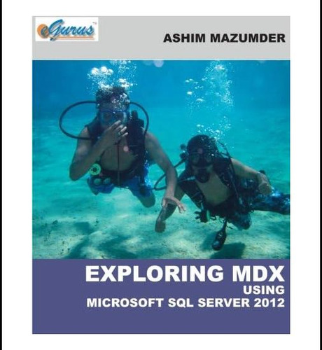 Exploración De Mdx Con Microsoft Sql Server 2012