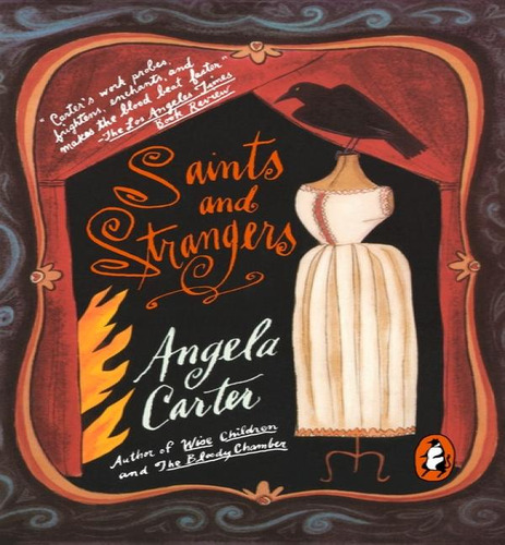 Saints And Strangers, De Angela Carter. Editorial Penguin Books, Tapa Blanda En Inglés