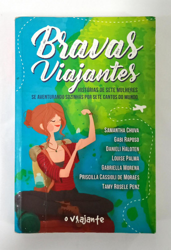 Bravas Viajantes De Samantha Chuva E Outros Pela O Viajante (2018)