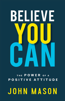 Libro Believe You Can: The Power Of A Positive Attitude -...