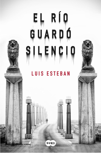 El Río Guardó Silencio (libro Original)