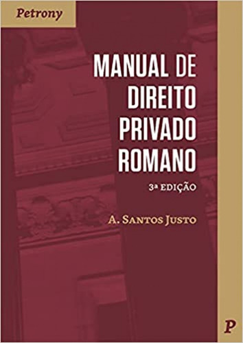 Libro Manual De Direito Privado Romano