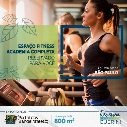 Imagem 26 de 28 de Terreno À Venda, 1462 M² Por R$ 950.683 - Portal Dos Bandeirantes - Ii - Porto Feliz/sp - Te3594