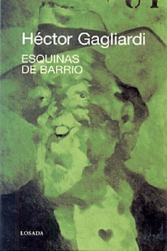 Libro - Esquinas De Barrio - Hector Gagliardi