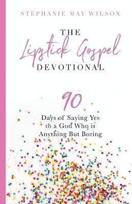 Libro The Lipstick Gospel Devotional : 90 Days Of Saying ...