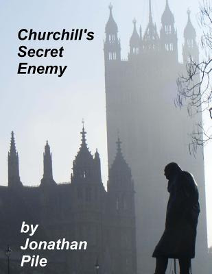 Libro Churchill's Secret Enemy: Mi5 And The Plot To Stop ...