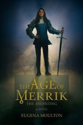 Libro The Age Of Merrik - Eugena Moulton